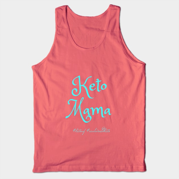 Keto Mama (mint font) Tank Top by KetoMonster